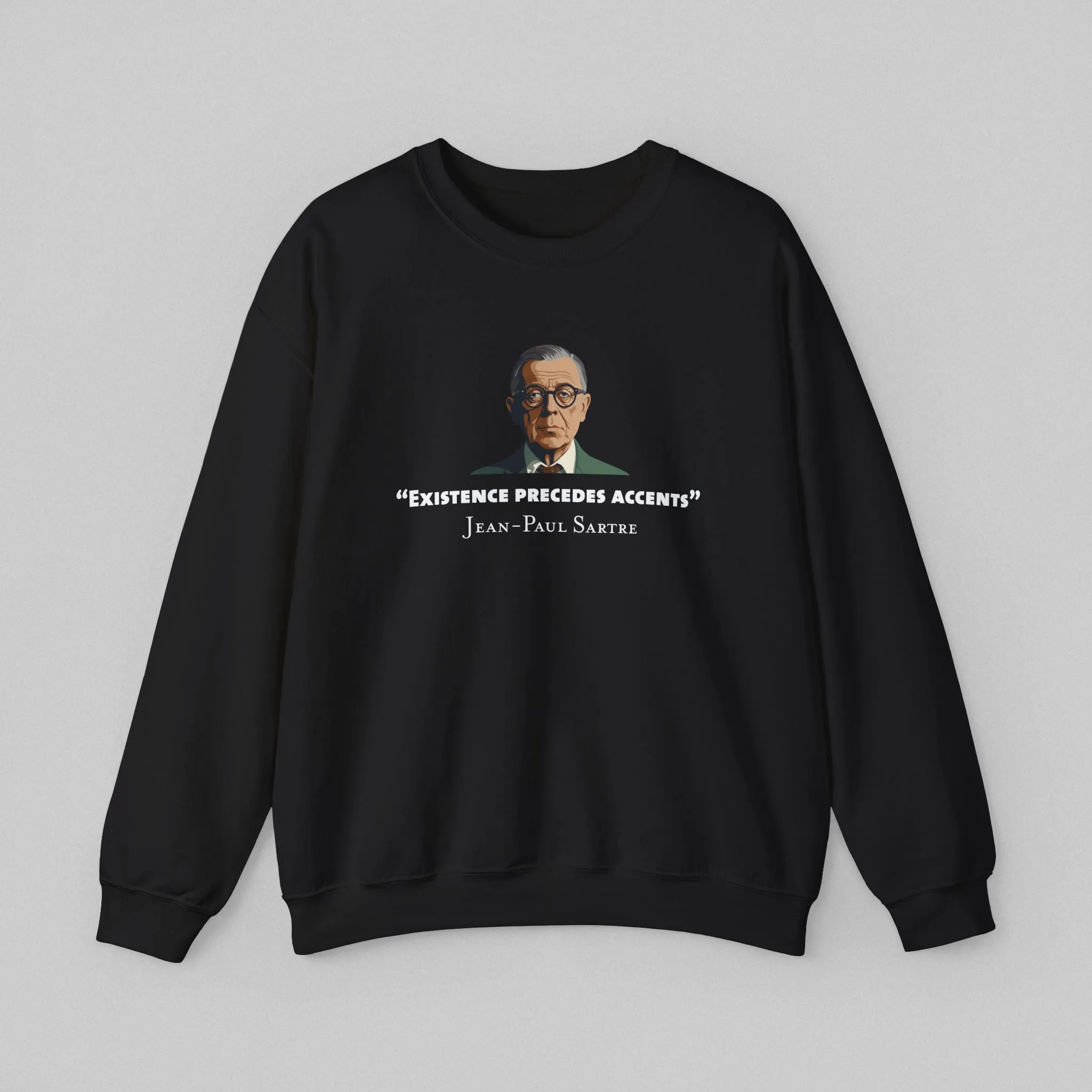 Existence Precedes - Sartre Women's Sweatshirt