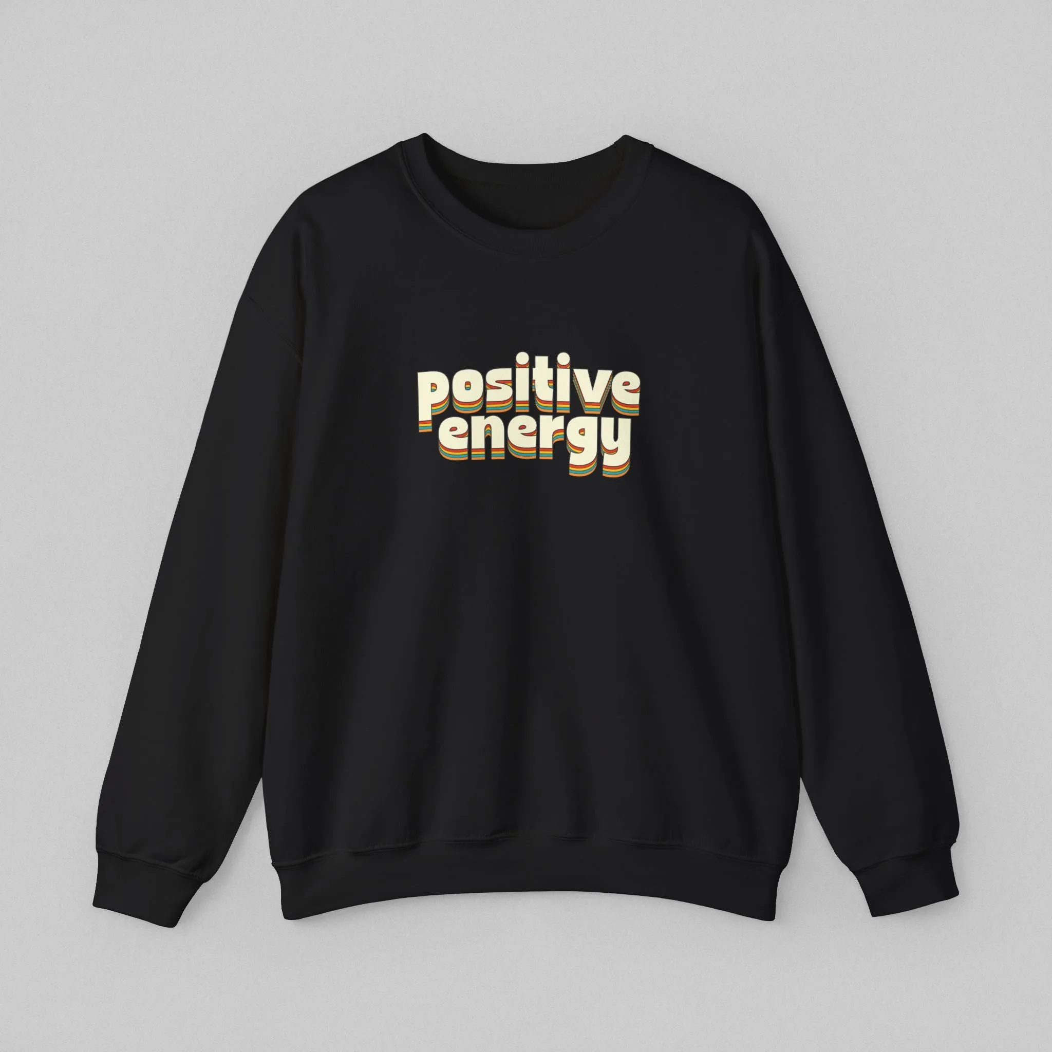 Positive Energy Women's Sweatshirt