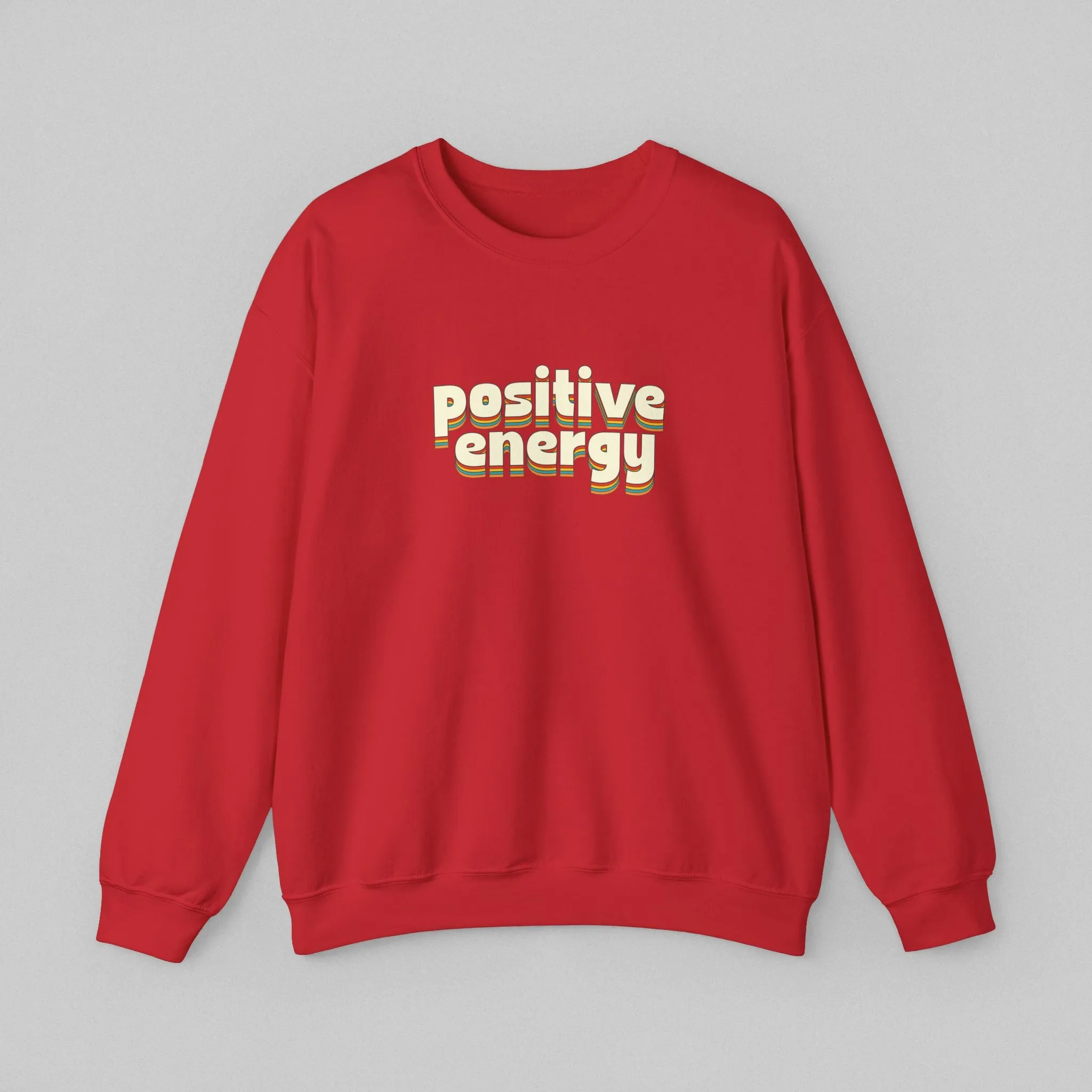 Positive Energy Women's Sweatshirt